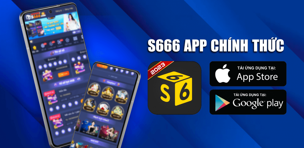 Điểm mạnh của S666 App